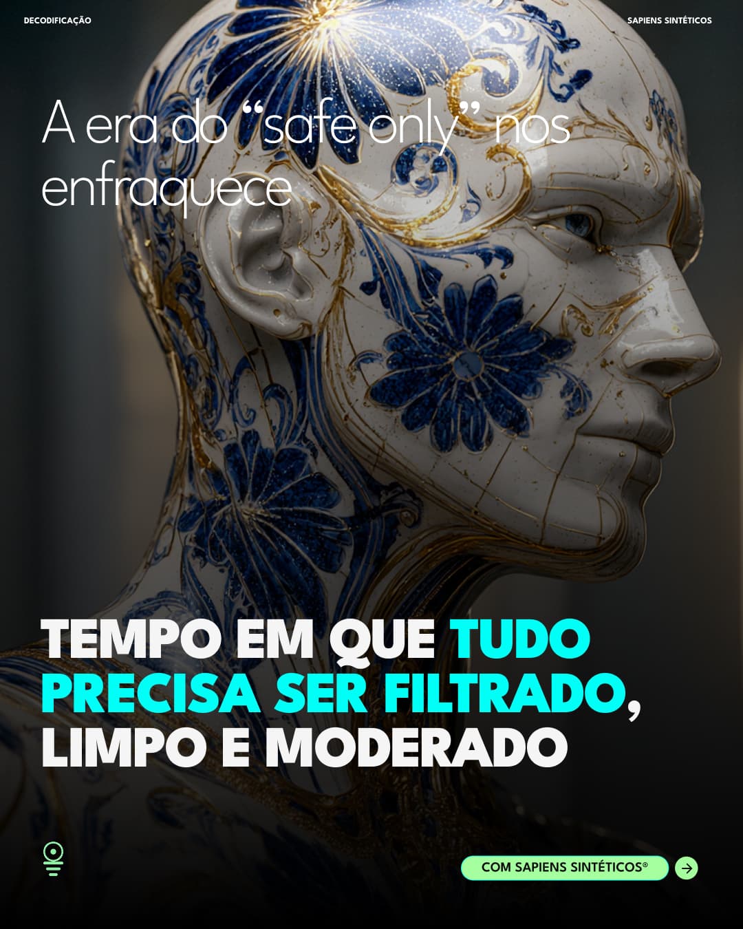 La era del safe only nos debilita